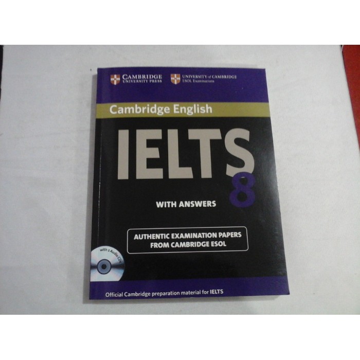 CAMBRIDGE IELTS 8 (sublinieri)  -  AUTHENTIC EXAMINATION PAPERS FROM CAMBRIDGE ESOL  